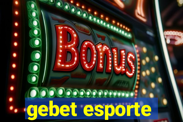 gebet esporte